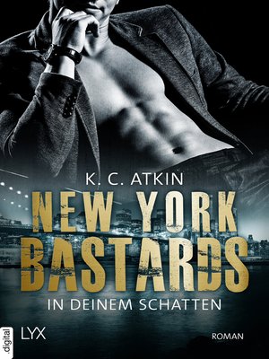 cover image of New York Bastards--In deinem Schatten